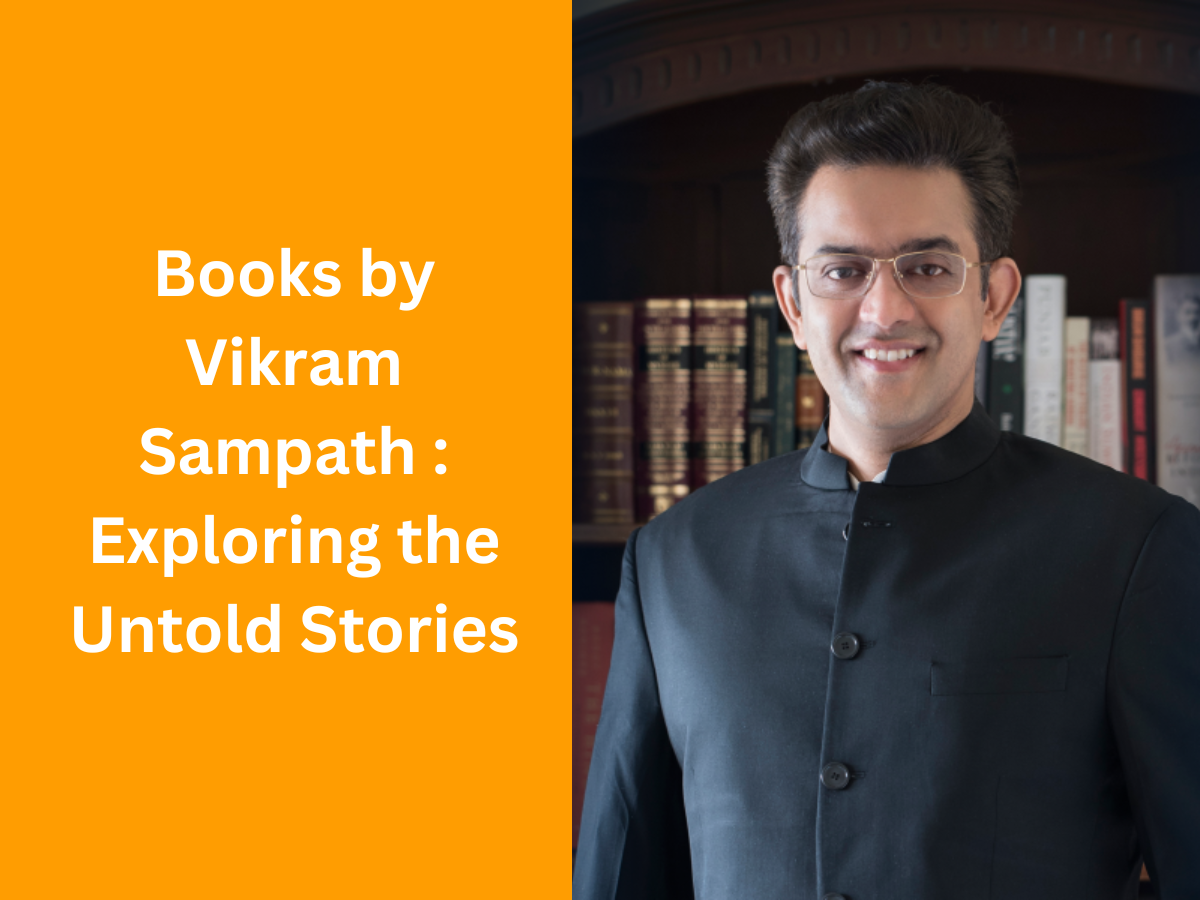 Books by Vikram Sampath : Exploring the Untold Stories