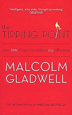 Tipping Point by Malcolm Gladwell