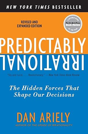 Predictably Irrational by Dan Ariely