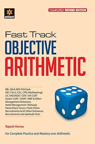 Fast Track Objective Arithmetic by Rajesh Verma (Arihant Publication)